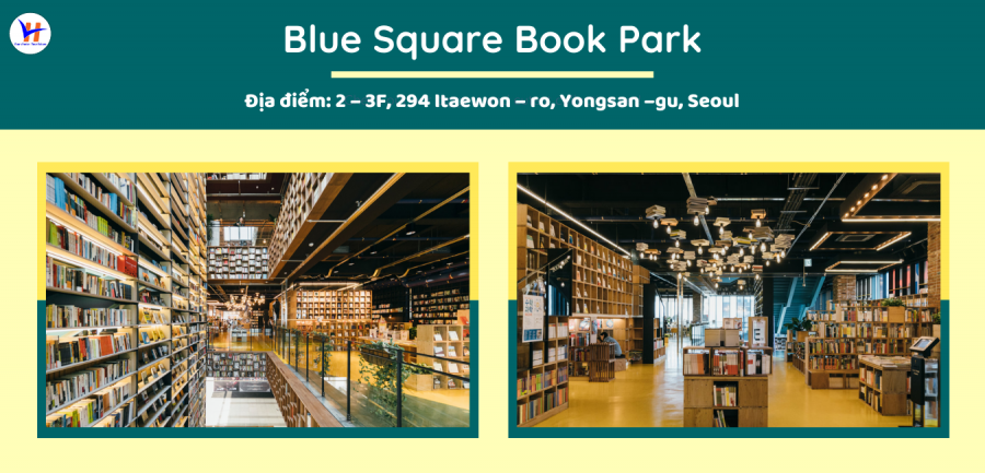Hiệu sách Blue Square Book Park – Công viên sách Quảng Trường Xanh