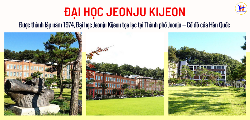 Thông tin chung về trường Đại học Jeonju Kijeon