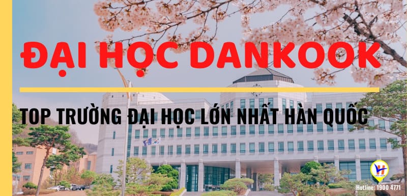 đại học Dankook hàn quốc - Du học HVC