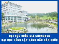 Trường Đại học Quốc gia Chungbuk - Top 10 trường Công lập học phí thấp nhất Hàn Quốc