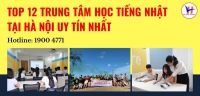 Top 11 <strong>trung tâm học tiếng Nhật cấp tốc tại Hà Nội</strong> uy tín hiệu quả nhất