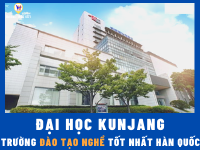 Trường Đại học Kunjang - Trường Đào tạo nghề có tiếng nhất Hàn Quốc