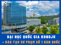Trường Đại học Quốc Gia Kongju - Trường đào tạo ngành Sư phạm số 1 Hàn Quốc